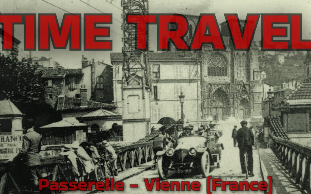 Time Travel – Passerelle – Vienne (France)