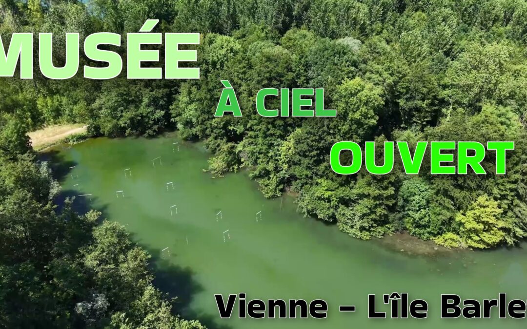 Vienne (Isère), c&rsquo;est un musée à ciel ouvert ! l&rsquo;île Barlet